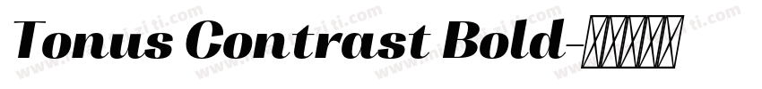 Tonus Contrast Bold字体转换